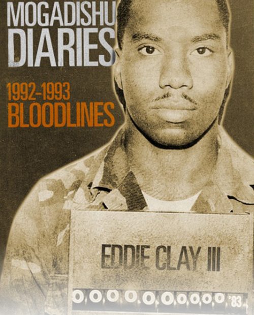 Bloodlines: The Mogadishu Diaries 1992-1993