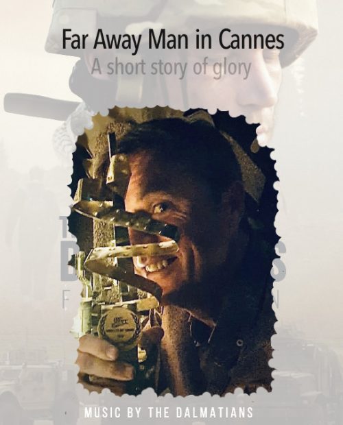 Far Away Man in Cannes