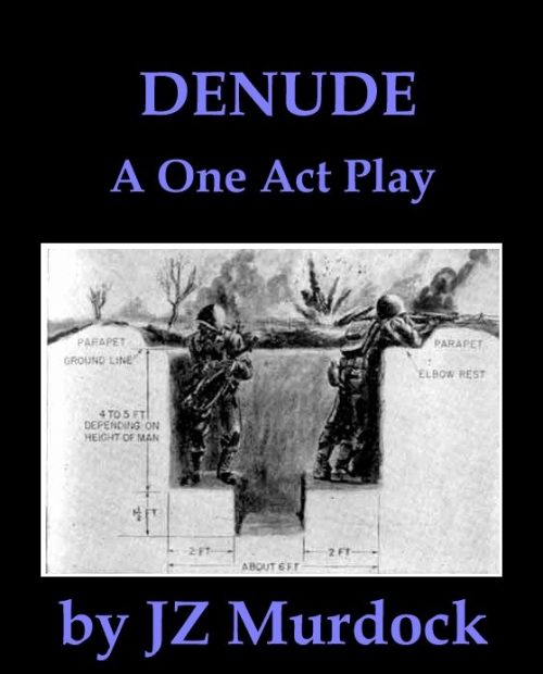 Denude, a one act play