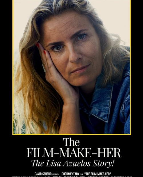 The Film-Make-Her, The Lisa Azuelos Story