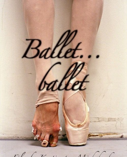Ballet... ballet